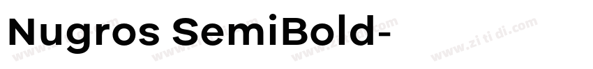 Nugros SemiBold字体转换